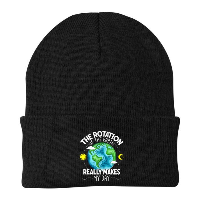 Rotation Of The Earth Makes My Day Funny Science Beanie