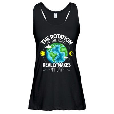 Rotation Of The Earth Makes My Day Funny Science Ladies Essential Flowy Tank