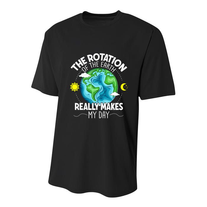 Rotation Of The Earth Makes My Day Funny Science Youth Performance Sprint T-Shirt