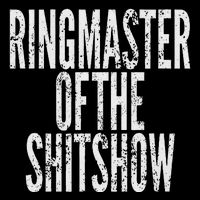 Ringmaster Of The Shitshow Apron