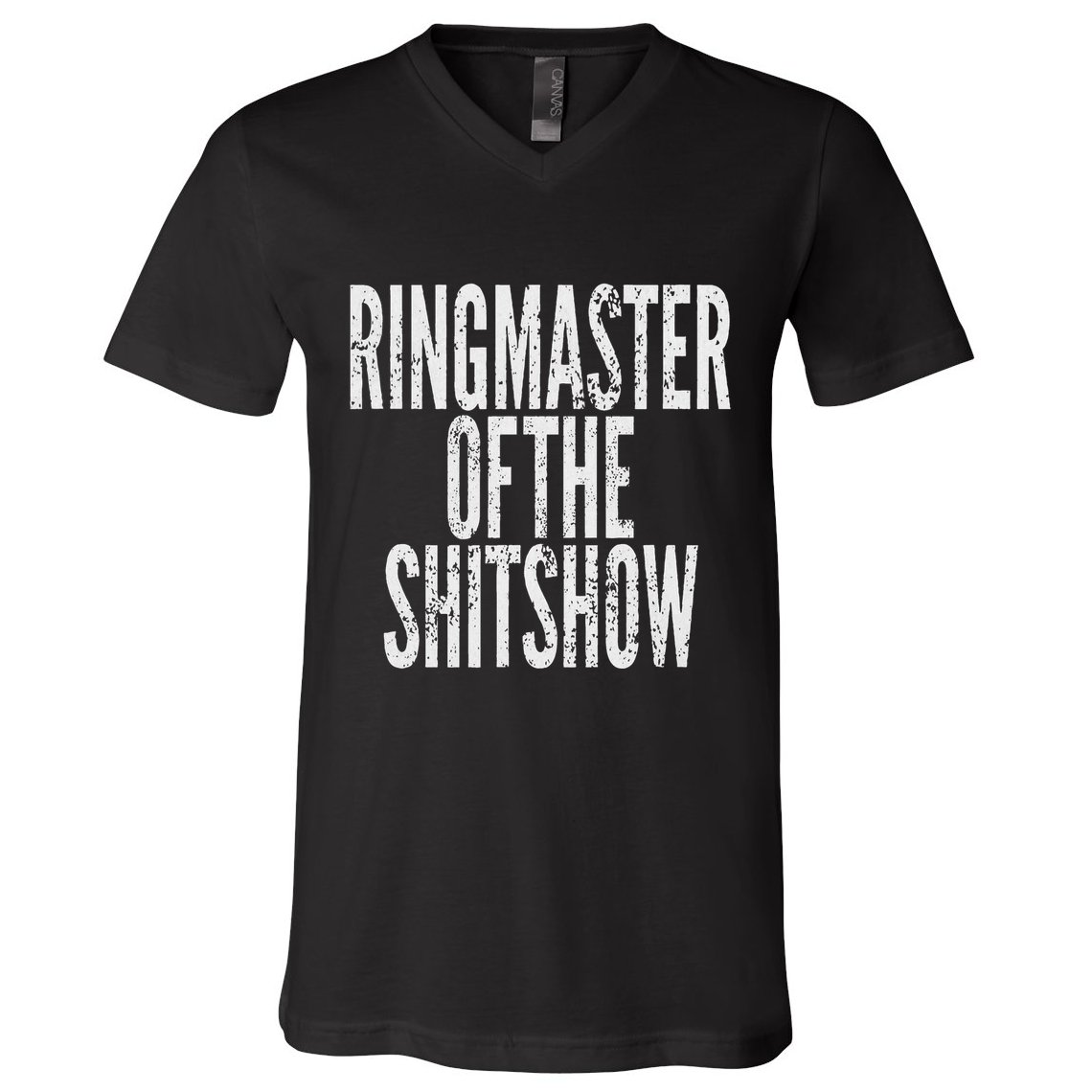 Ringmaster Of The Shitshow V-Neck T-Shirt