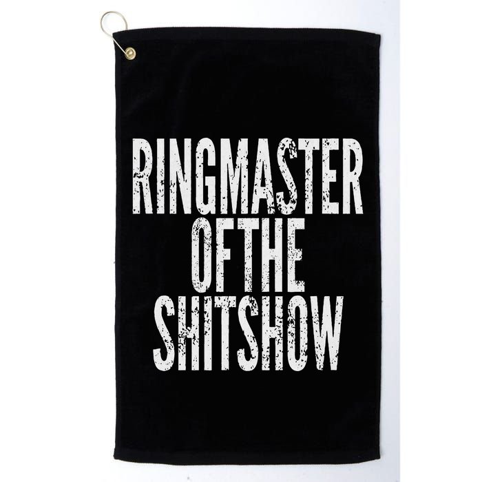 Ringmaster Of The Shitshow Golf Towel