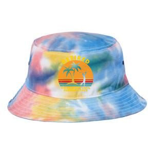 Retired On Vacation Until Further Notice Retiret Gift Tie Dye Newport Bucket Hat