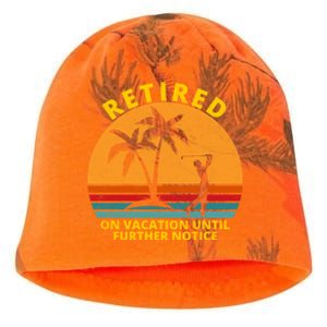 Retired On Vacation Until Further Notice Retiret Gift Kati - Camo Knit Beanie