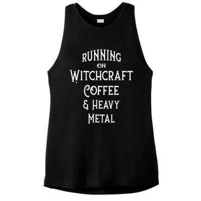 Running On Witchcraft Coffee And Heavy Metal Cheeky Witch Ladies PosiCharge Tri-Blend Wicking Tank