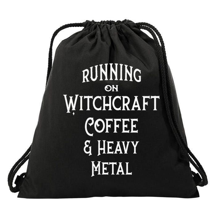 Running On Witchcraft Coffee And Heavy Metal Cheeky Witch Drawstring Bag