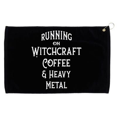 Running On Witchcraft Coffee And Heavy Metal Cheeky Witch Grommeted Golf Towel