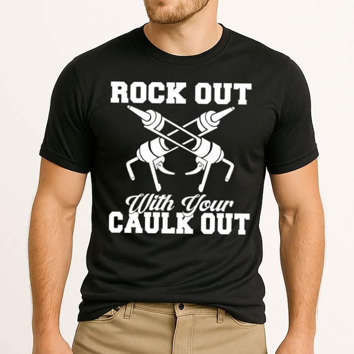 Rock Out With Your Caulk Out Construction Worker Funny Gift Cooling Performance Crew T-Shirt