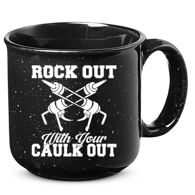 Rock Out With Your Caulk Out Construction Worker Funny Gift 15oz Campfire Ceramic Mug