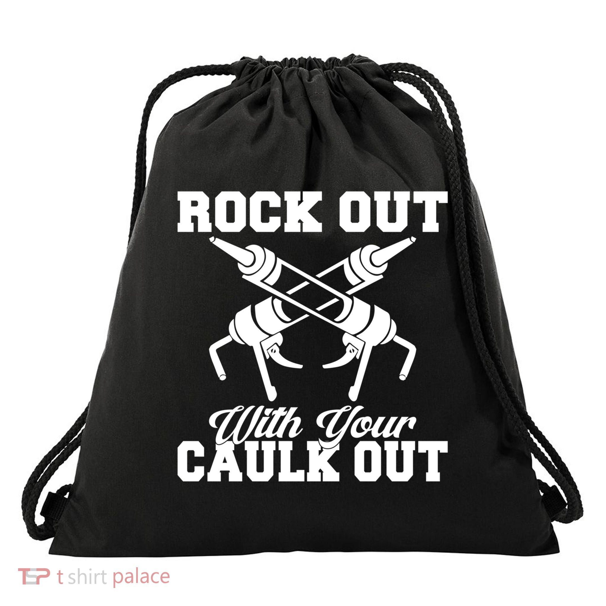 Rock Out With Your Caulk Out Construction Worker Funny Gift Drawstring Bag