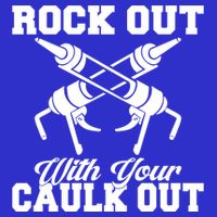 Rock Out With Your Caulk Out Construction Worker Funny Gift Tank Top