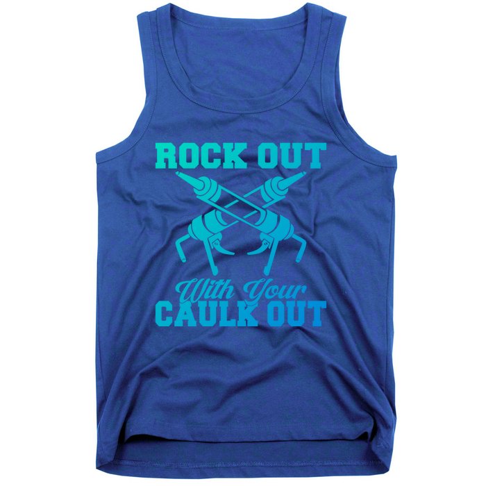 Rock Out With Your Caulk Out Construction Worker Funny Gift Tank Top