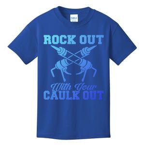 Rock Out With Your Caulk Out Construction Worker Funny Gift Kids T-Shirt