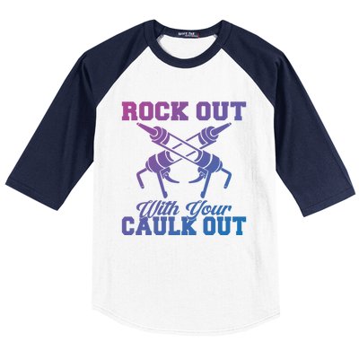 Rock Out With Your Caulk Out Construction Worker Funny Gift Baseball Sleeve Shirt