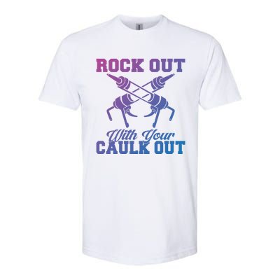 Rock Out With Your Caulk Out Construction Worker Funny Gift Softstyle CVC T-Shirt