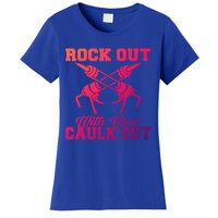 Rock Out With Your Caulk Out Construction Worker Funny Gift Women's T-Shirt