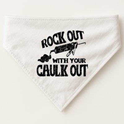 Rock Out With Your Caulk Out Construction Worker Gift USA-Made Doggie Bandana