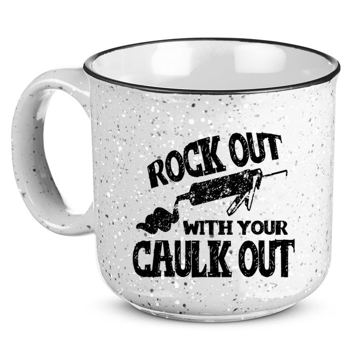 Rock Out With Your Caulk Out Construction Worker Gift 15oz Campfire Ceramic Mug