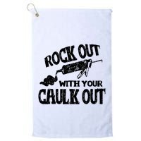 Rock Out With Your Caulk Out Construction Worker Gift Golf Towel