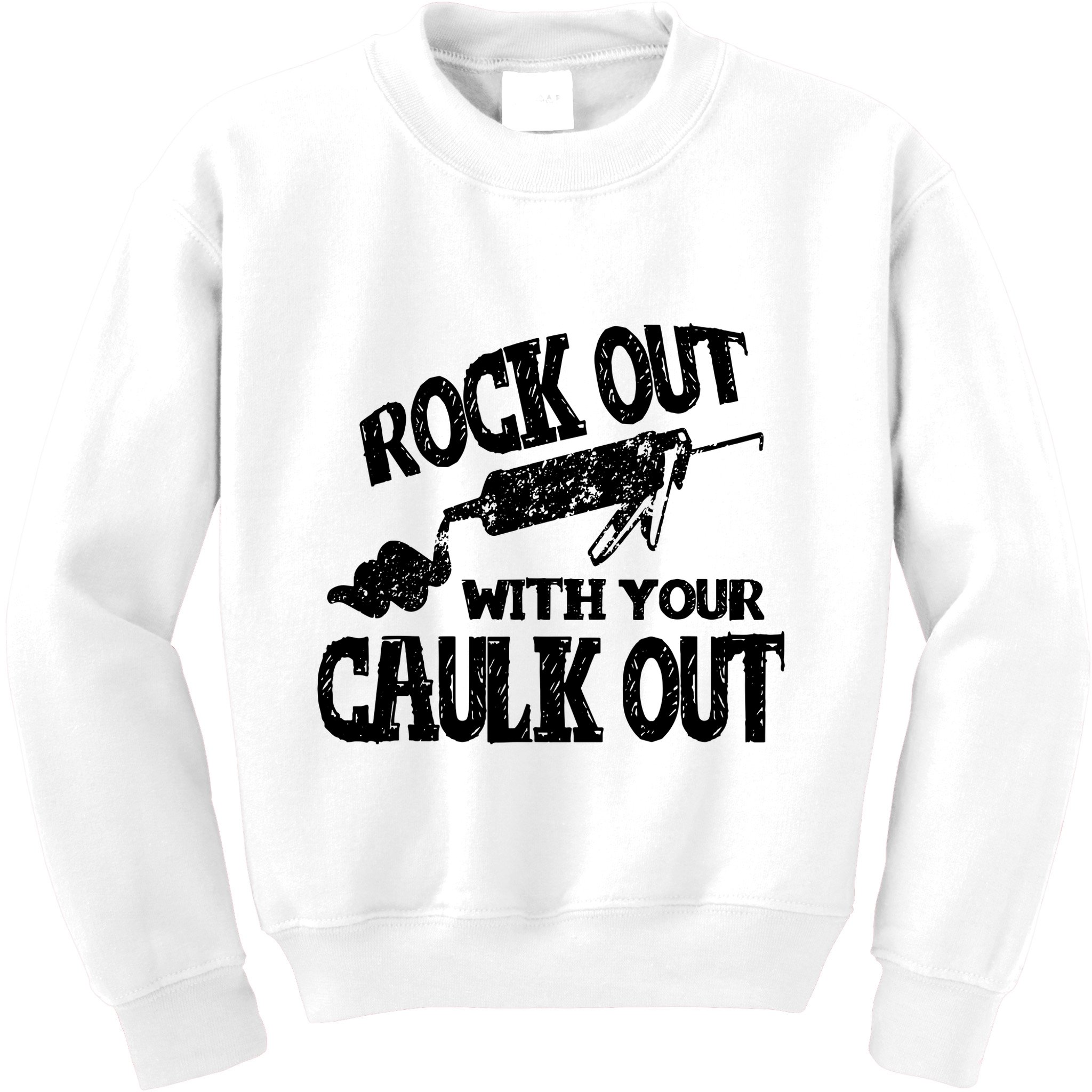 Rock Out With Your Caulk Out Construction Worker Gift Kids Sweatshirt