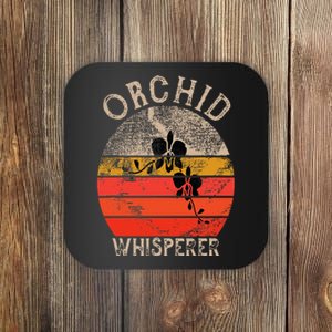 Retro Orchid Whisperer Funny Orchids Flower Lover Gardener Coaster