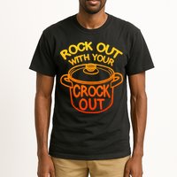 Rock Out With Your Crock Out Funny Chef Food Humor Tall T-Shirt