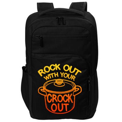 Rock Out With Your Crock Out Funny Chef Food Humor Impact Tech Backpack