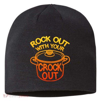 Rock Out With Your Crock Out Funny Chef Food Humor Sustainable Beanie