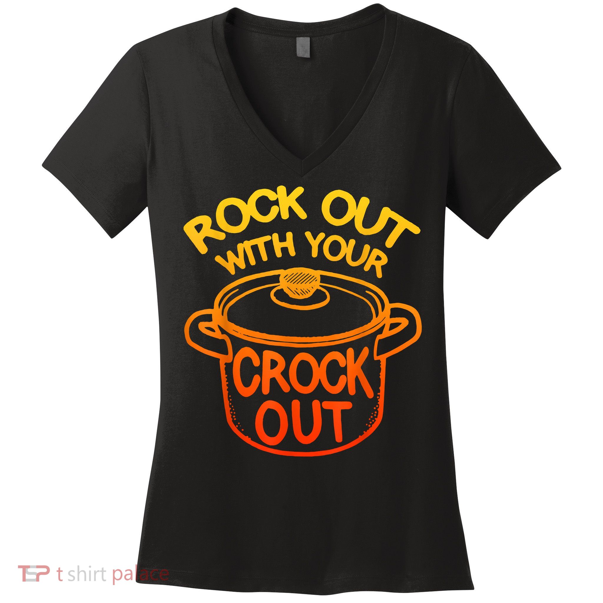 Rock Out With Your Crock Out Funny Chef Food Humor Women's V-Neck T-Shirt