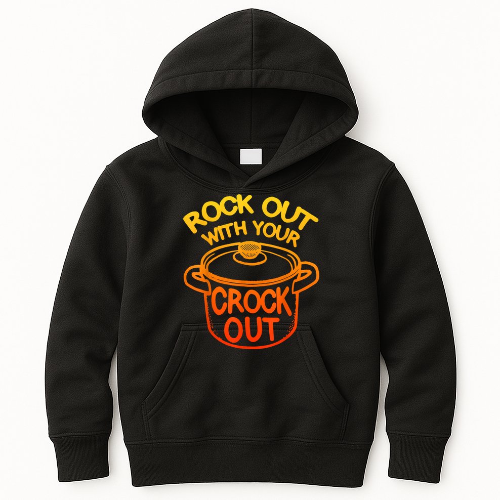 Rock Out With Your Crock Out Funny Chef Food Humor Kids Hoodie