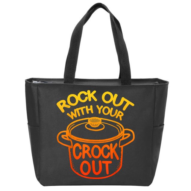 Rock Out With Your Crock Out Funny Chef Food Humor Zip Tote Bag
