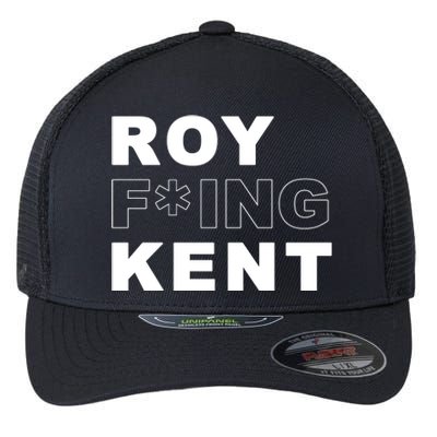 Roy Freaking Kent Flexfit Unipanel Trucker Cap