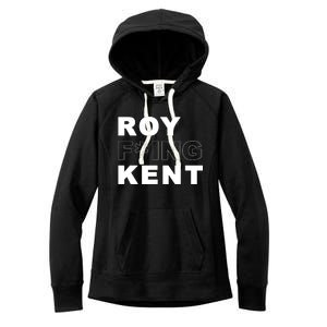 Roy Freaking Kent Women's Fleece Hoodie