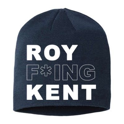 Roy Freaking Kent Sustainable Beanie