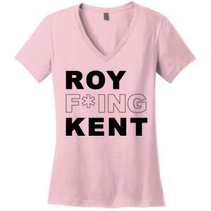 Roy Freaking Kent Women's V-Neck T-Shirt