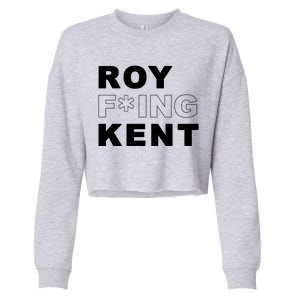 Roy Freaking Kent Cropped Pullover Crew