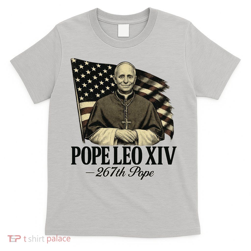Robert Prevost 267th Pope Leo XIV T-Shirt