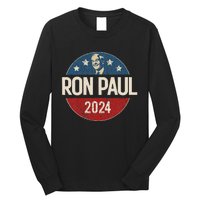 Ron Paul 2024 Libertarian Political Gift Long Sleeve Shirt