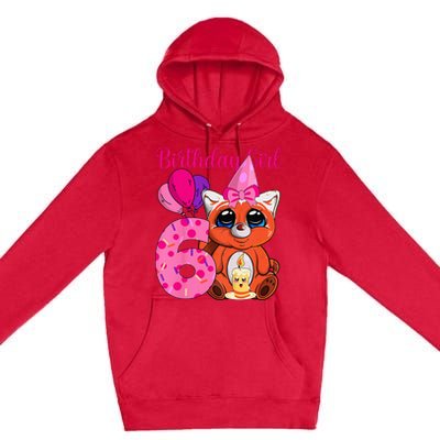 Red Panda 6th Birthday Im 6 Years Old Premium Pullover Hoodie