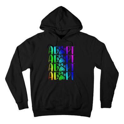 Rainbow Pet Adoption Graphic Dog Adopt Rescue Tall Hoodie