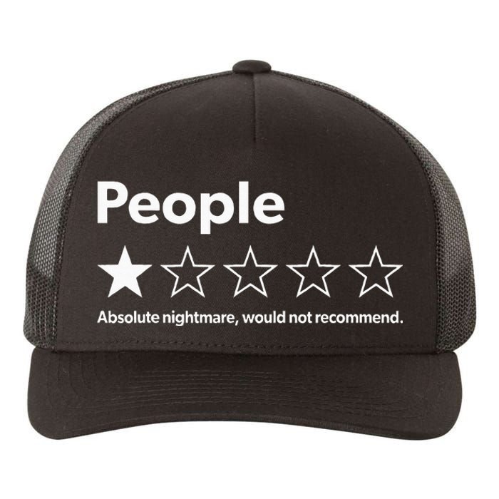 Review People Absolute Nightmare Would Not Recomd Yupoong Adult 5-Panel Trucker Hat