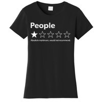 Review People Absolute Nightmare Would Not Recomd Women's T-Shirt