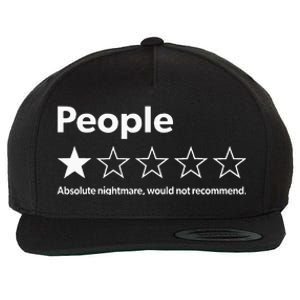 Review People Absolute Nightmare Would Not Recomd Wool Snapback Cap