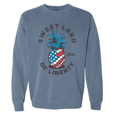 Retro Pineapple American Flag Sweet Land Of Liberty Usa Great Gift Garment-Dyed Sweatshirt