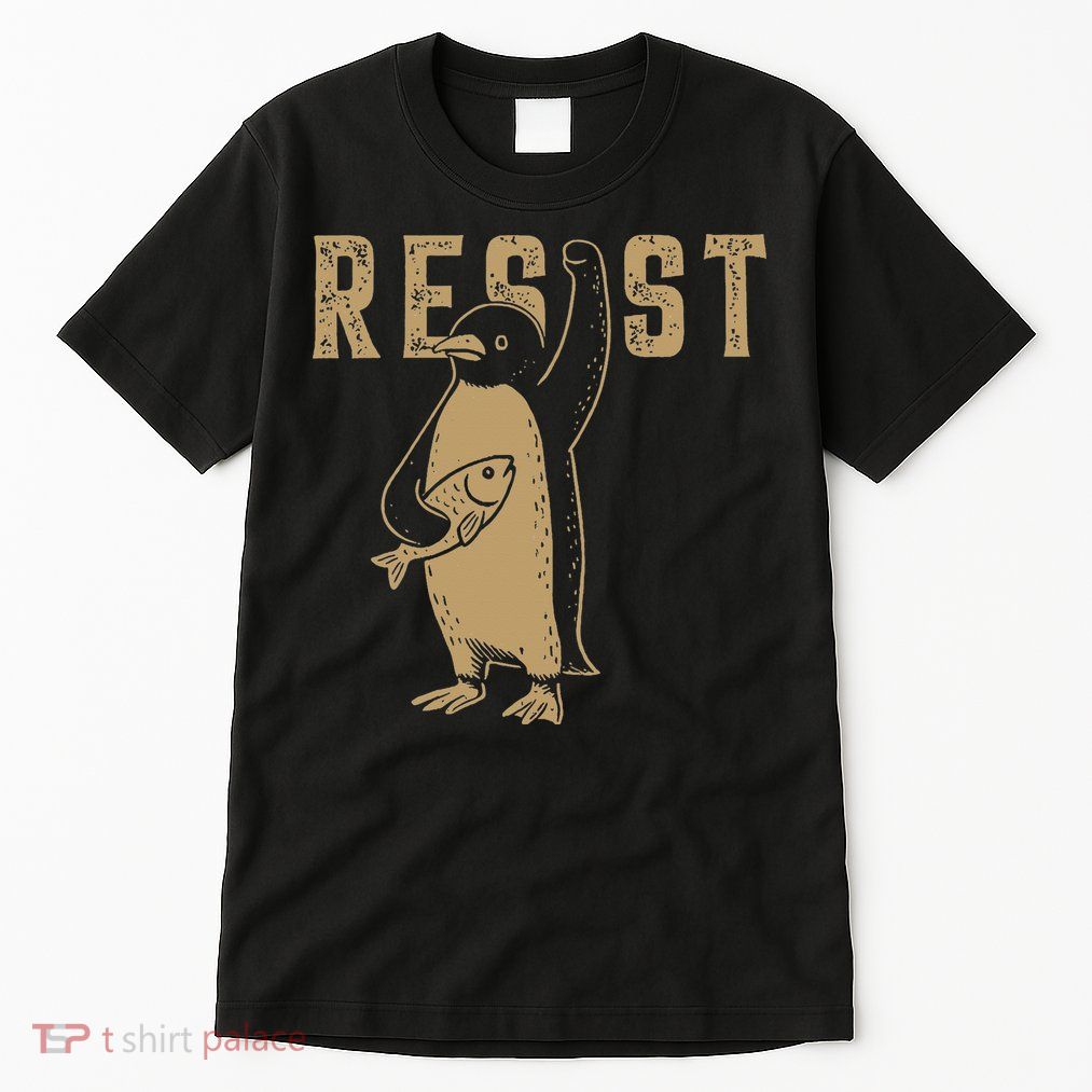 Resist Penguin Activism Graphic Anti Trump Gift Tall T-Shirt