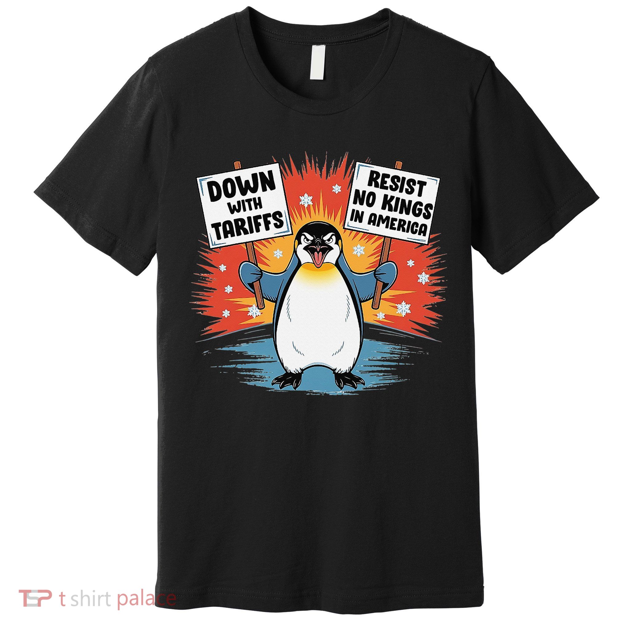 Resist Penguins Activism Funny Penguins Protest Tariffs Premium T-Shirt