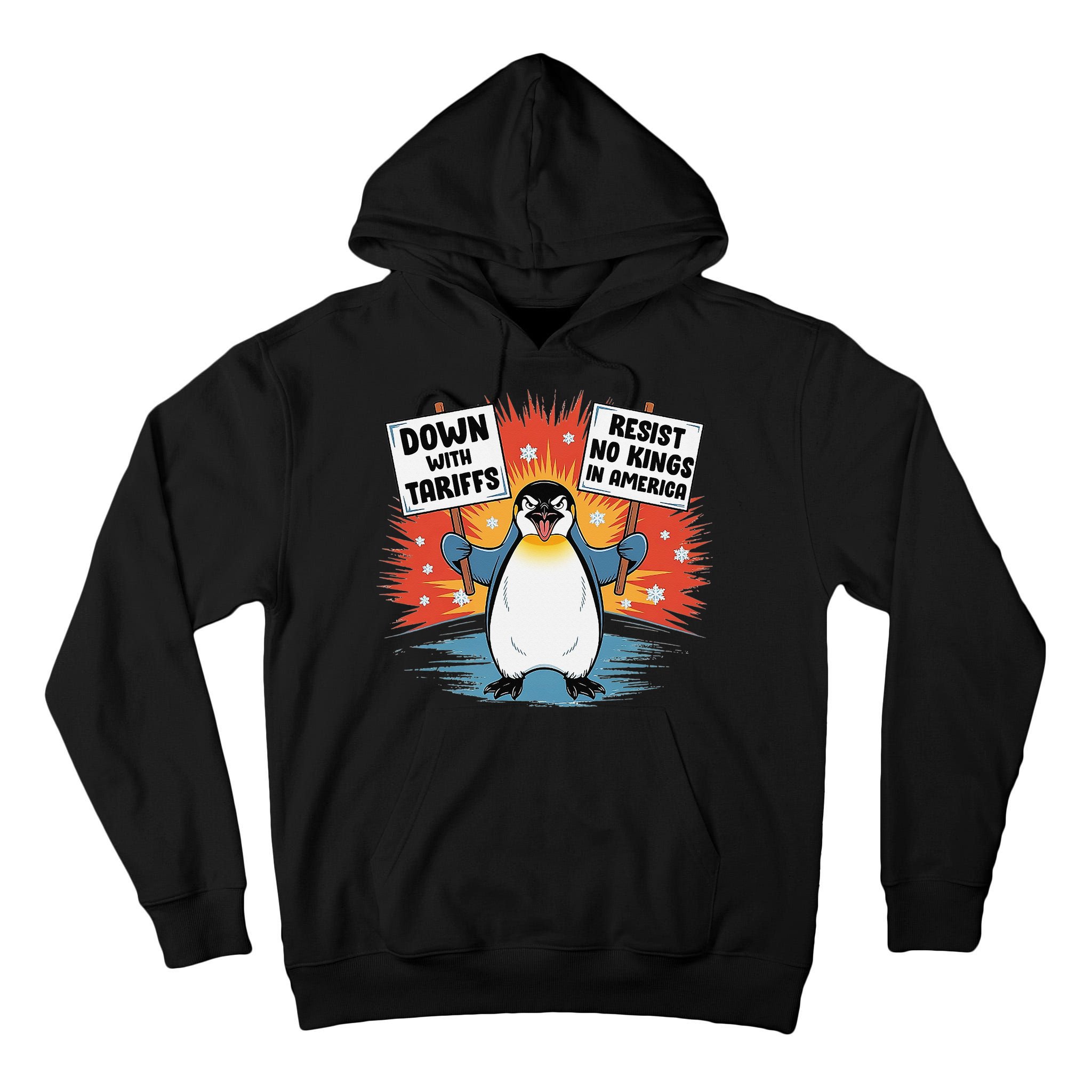 Resist Penguins Activism Funny Penguins Protest Tariffs Tall Hoodie