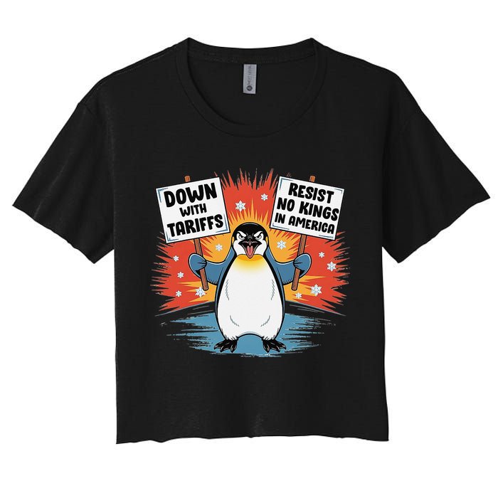 Resist Penguins Activism Funny Penguins Protest Tariffs Women's Crop Top Tee