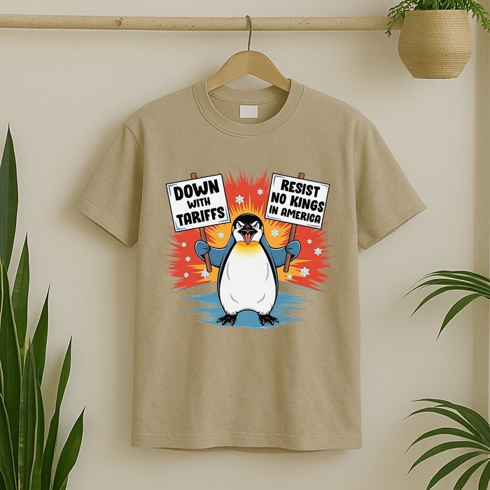 Resist Penguins Activism Funny Penguins Protest Tariffs T-Shirt