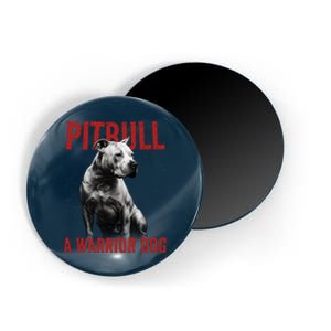 Realistic Pitbull A Warrior Dog Magnet